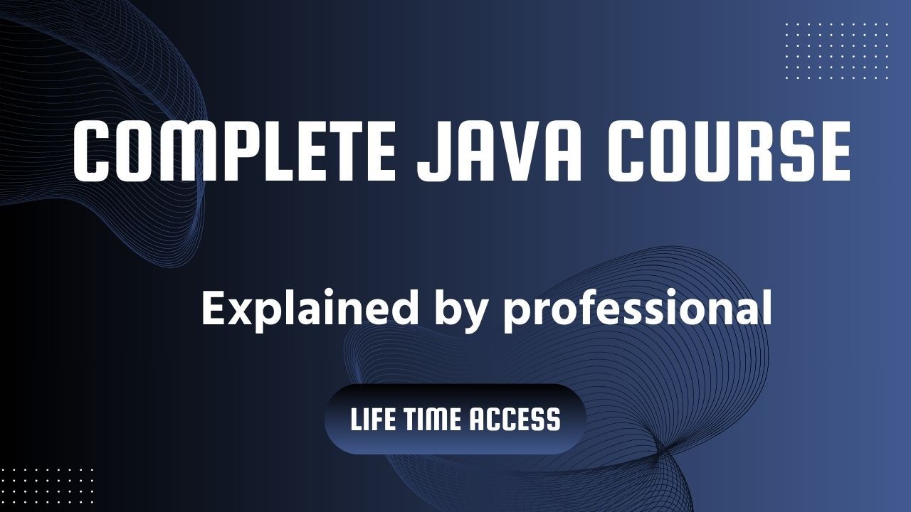 Complete Java Course 1